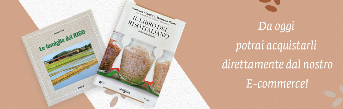 Riso Almo | Da oggi puoi acquistare online Le famiglie del Riso e Il Libro del Riso Italiano